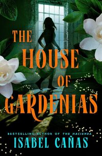The House of Gardenias
