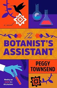 The Botanist's Assistant