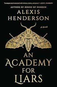 An Academy for Liars