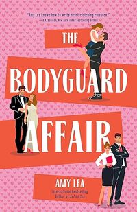 The Bodyguard Affair