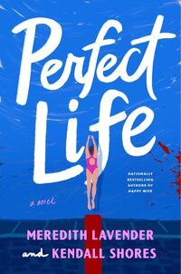 Perfect Life