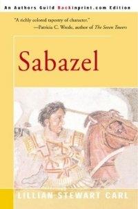 Sabazel by Lillian Stewart Carl