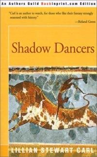 Shadow Dancers by Lillian Stewart Carl