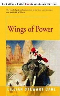 Wings of Power by Lillian Stewart Carl