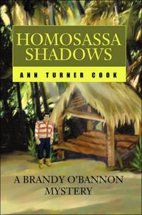 Homosassa Shadows by Ann Turner Cook