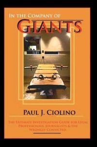 In The Company of Giants by Paul J. Ciolino