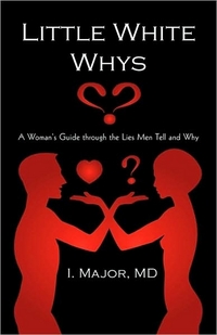 Little White Whys by I. Major