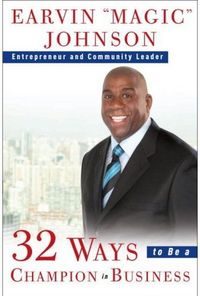32 Ways to Succeed in Business by Earvin 