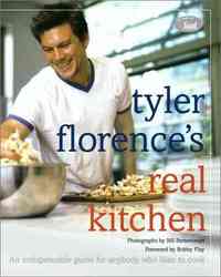 Tyler Florence's Real Kitchen by Tyler Florence