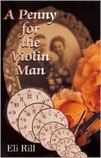 A Penny For The Violin Man