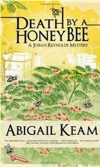 Death By A Honeybee by Abigail Keam