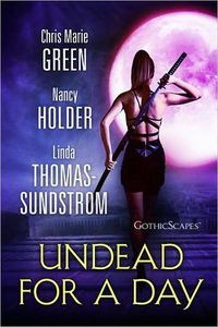 Undead for a Day by Linda Thomas-Sundstrom