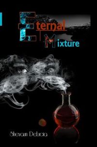Eternal Mixture by Shevaun DeLucia