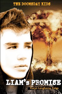 The Doomsday Kids: Liam's Promise