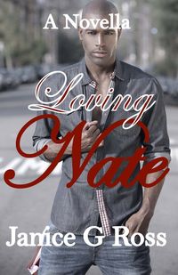 Loving Nate by Janice G. Ross