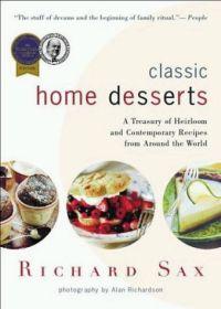 Classic Home Desserts by Richard Sax
