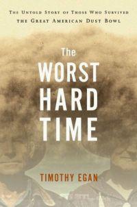 The Worst Hard Time by Timothy Egan