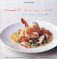 Fresh Inspiration by Susanna Foo