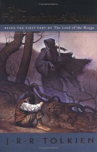 The Fellowship Of The Ring by J.R.R. Tolkien