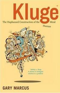 Kluge by Gary Marcus