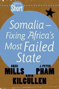 Tafelberg Short: Somalia by John Peter Pham