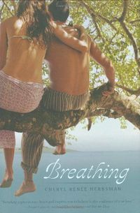 Breathing by Cheryl Renee Herbsman