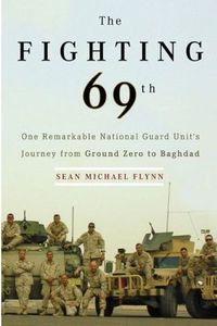 The Fighting 69th by Sean Michael Flynn