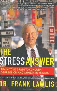 The Stress Answer by Frank Lawlis