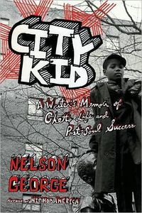 City Kid by Nelson George