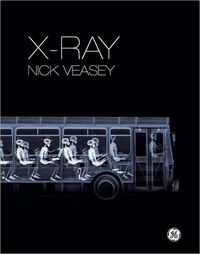 X-Ray by Nick Veasey