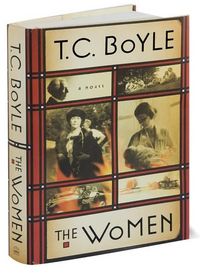 The Women by T.C. Boyle