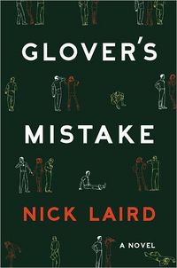 Glover's Mistake by Nick Laird