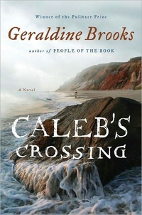 Caleb's Crossing by Geraldine Brooks