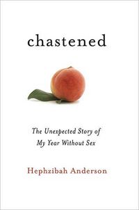 Chastened by Hephzibah Anderson