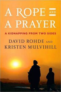 A Rope And A Prayer by Kristen Mulvihill