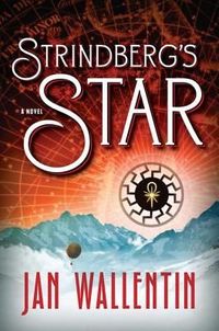 Strindberg's Star by Jan Wallentin