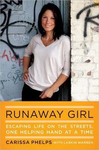 Runaway Girl by Carissa Phelps