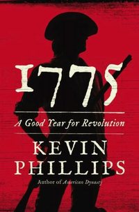1775 by Kevin Phillips