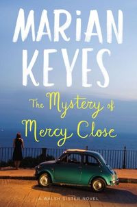 The Mystery Of Mercy Close