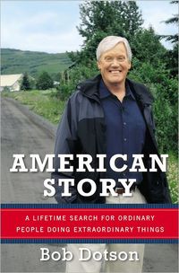 American Story by Bob Dotson