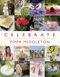 Celebrate by Pippa Middleton