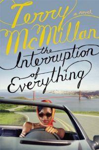 Interruption of Everything by Terry McMillan