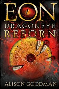 Eon: Dragoneye Reborn by Alison Goodman
