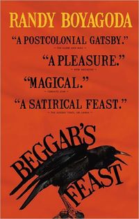 Beggar's Feast by Randy Boyagoda