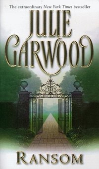 Ransom by Julie Garwood