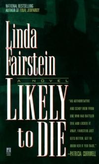 Likely to Die by Linda Fairstein