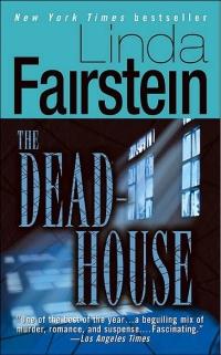 The Dead-House by Linda Fairstein