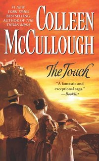 The Touch by Colleen McCullough