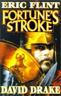 Fortune's Stroke by David Drake