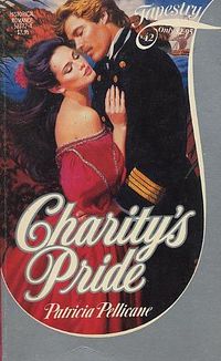 Charity's Pride by Patricia Pellicane